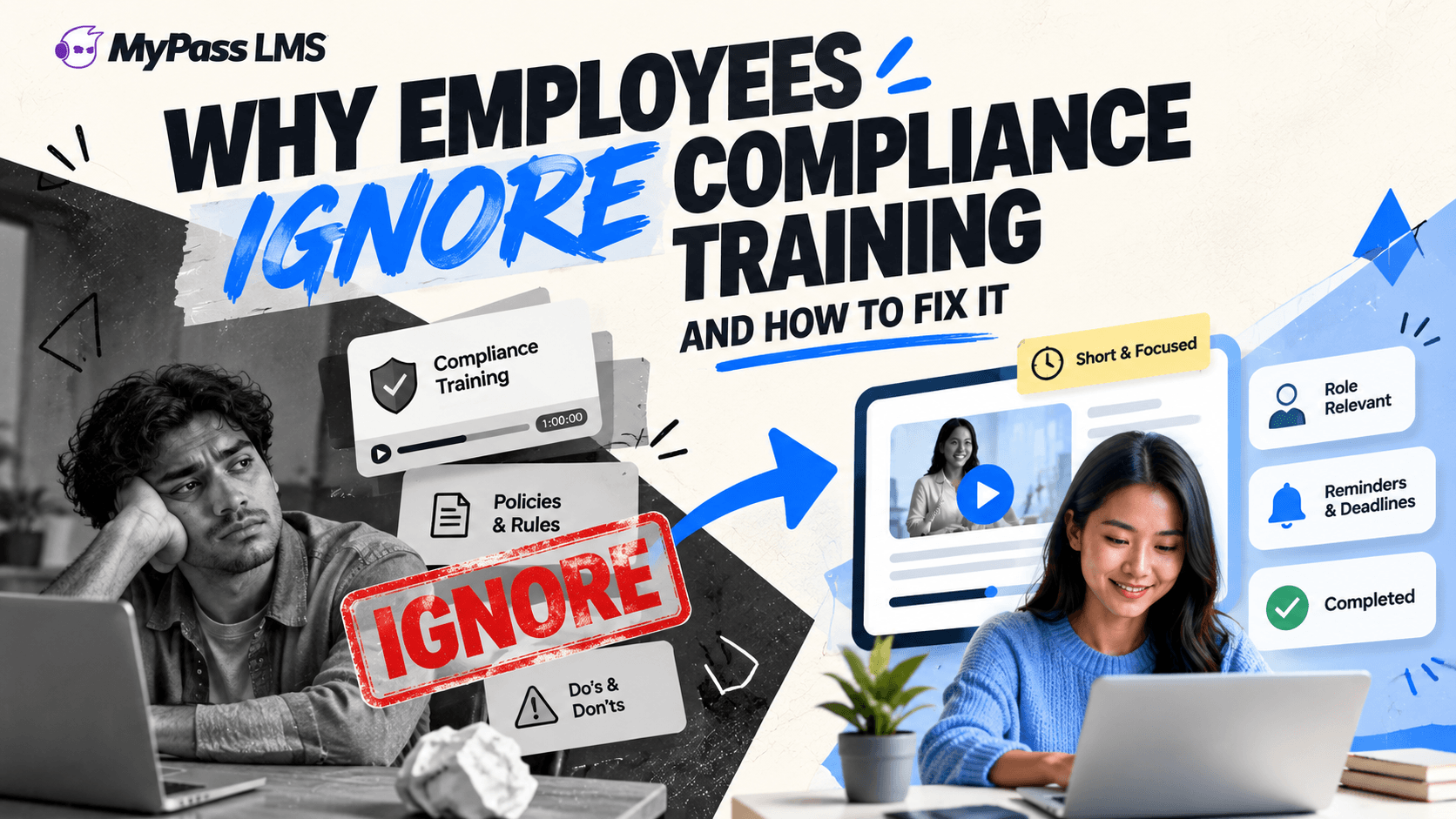 Why Employees Ignore Compliance Training, and How to Fix It